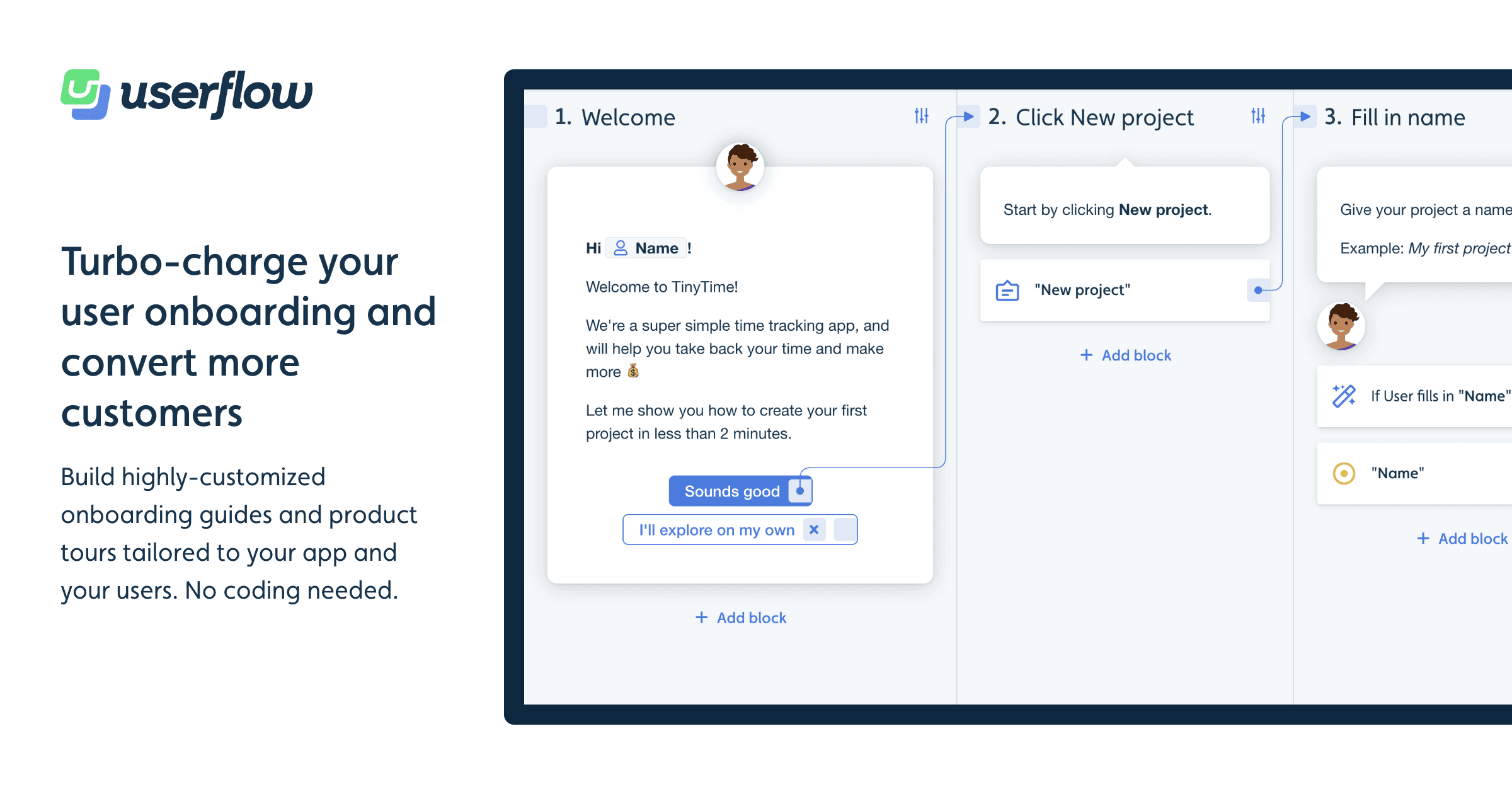 Userflow Userflow is a user onboarding tool for creating guided product flows.